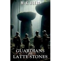 Guardians of the Latte Stones