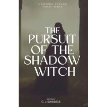 Pursuit of the Shadow Witch
