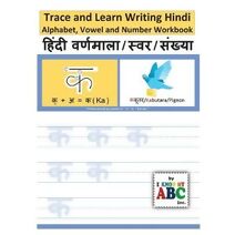 Trace and Learn Writing Hindi Alphabet, Vowel and Number Workbook