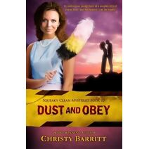 Dust and Obey (Squeaky Clean Mysteries)
