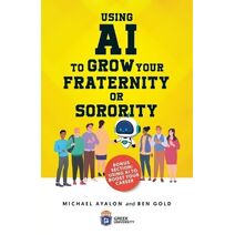 Using AI to Grow Your Fraternity or Sorority