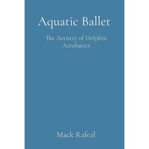 Aquatic Ballet