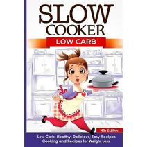 Slow Cooker (Slow Cooker Weight Loss)