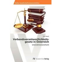 Verbandsverantwortlichkeits-gesetz in Österreich