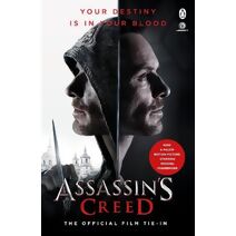 Assassin's Creed: The Official Film Tie-In (Assassin's Creed)