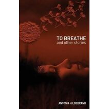 To Breathe