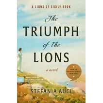 Triumph of the Lions (Lions of Sicily Book)