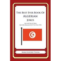 Best Ever Book of Algerian Jokes