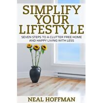 Simplify Your Lifestyle