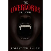 Overlords - St. Louis