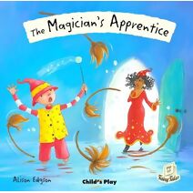Magician’s Apprentice (Flip-Up Fairy Tales)