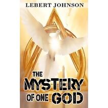 Mystery of One God