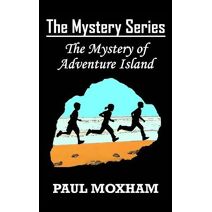Mystery of Adventure Island (The Mystery Series, Book 2) (Mystery)