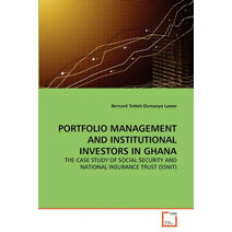 Portfolio Management and Institutional Investors in Ghana