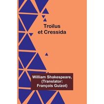 Tro�lus et Cressida