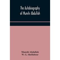 autobiography of Munshi Abdullah