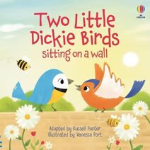 Two Little Dickie Birds sitting on a wall (Picture Books)