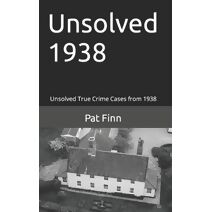 Unsolved 1938 (Unsolved)