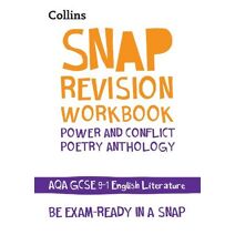 AQA Poetry Anthology Power and Conflict Workbook (Collins GCSE Grade 9-1 SNAP Revision)