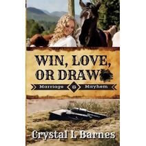Win, Love, or Draw (Marriage & Mayhem)