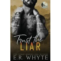 Trust the Liar (Lucy Falls)