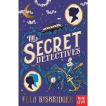Secret Detectives (Secret Detectives Mysteries)