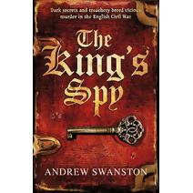 King's Spy (Thomas Hill Novels)