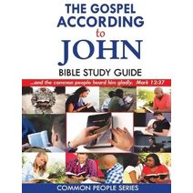 Gospel According to John Bible Study Guide