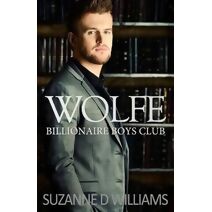 Wolfe (Billionaire Boys Club)