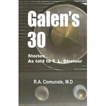 Galen's 30 (Berto Stories)