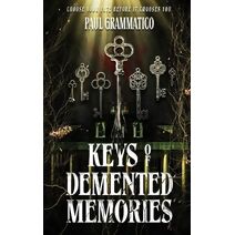 Keys of Demented Memories