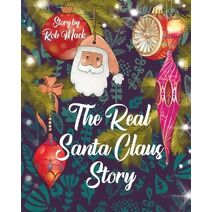 Real Santa Claus Story