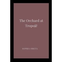 Orchard at Tropoj�