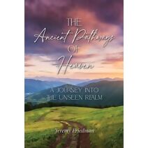 Ancient Pathways of Heaven
