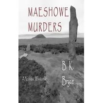 Maeshowe Murders