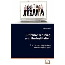 Distance Learning and the Institution