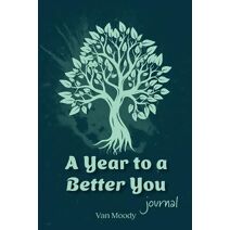Year to a Better You Journal