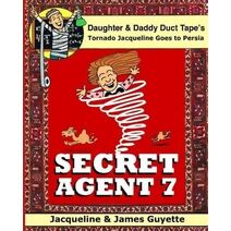 Secret Agent 7 (Daddy Duct Tape)