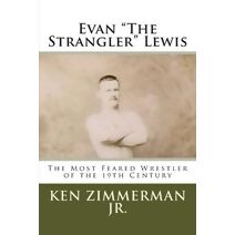 Evan "The Strangler" Lewis