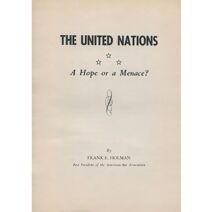 United Nations-A Hope or a Menace?