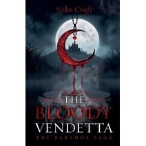 Bloody Vendetta (Paradox Saga)