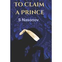 To Claim a Prince