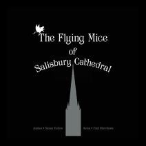 Flying Mice of Salisbury Cathedral
