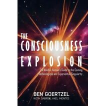 Consciousness Explosion