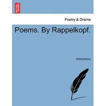 Poems. by Rappelkopf.