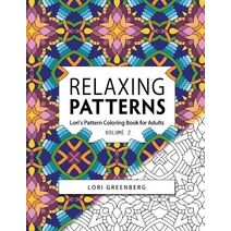Relaxing Patterns (Pattern Coloring Books for Adults)