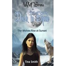 Wolf Sirens Dusk in Shade (Wolf Sirens)