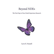 Beyond NDEs