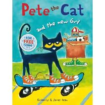 Pete the Cat and the New Guy