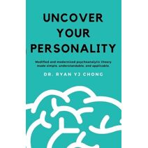 Uncover Your Personality